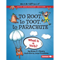 To Root, to Toot, to Parachute, 20th Anniversary Edition: What Is a Verb? - Library Binding