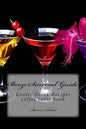 Booze Survival Guide: Exotic Drink Recipes - Paperback