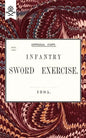 Infantry Sword Exercise. 1895. - Paperback