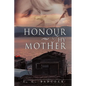 Honour Thy Mother - Paperback