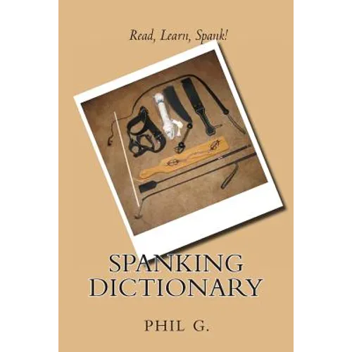 Spanking Dictionary - Paperback
