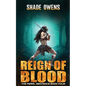 Reign of Blood - Paperback
