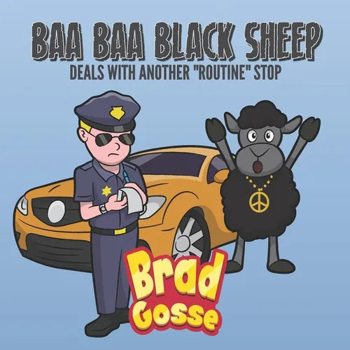 Baa Baa Black Sheep: Deals With Another "Routine" Stop - Paperback