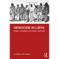 Genocide in Libya: Shar, a Hidden Colonial History - Paperback