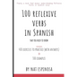 100 Reflexive Verbs In Spanish That You Need To Know - Paperback