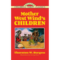 Mother West Wind's Children - Paperback