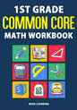 1st Grade Common Core Math Workbook: Daily Practice Questions & Answers That Help Students Succeed - Paperback