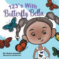 123'S with Butterfly Bella - Paperback