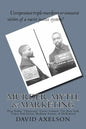 Murder, Myth, & Marketing: How Rubin "Hurricane" Carter Conned The New York Times, Bob Dylan, Madison Avenue, & Hollywood - Paperback