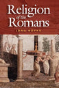 Religion of the Romans - Paperback