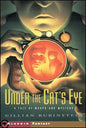 Under the Cat's Eye: A Tale of Morph and Mystery - Paperback