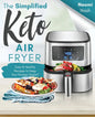 The Simplified Keto Air-Fryer Cookbook: Easy & Healthy Recipes to Keep Your Kitchen Sizzlin'! - Paperback