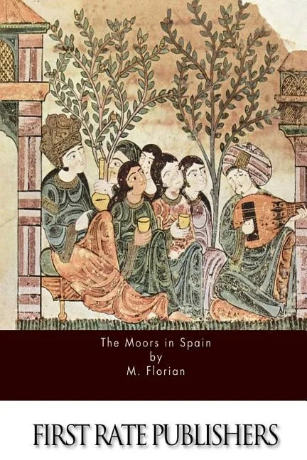 The Moors in Spain - Paperback