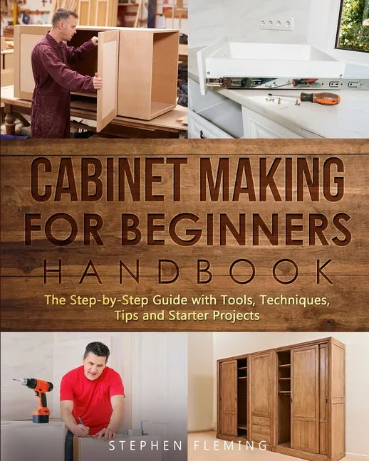 Cabinet making for Beginners Handbook - Paperback