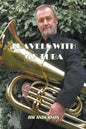 Travels With My Tuba - Paperback