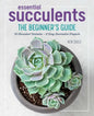 Essential Succulents: The Beginner's Guide - Hardcover