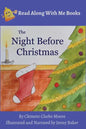 The Night Before Christmas: By Clement Clarke Moore Illustrated and Narrated by Jenny Baker - Paperback