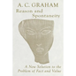 Reason and Spontaneity: A New Solution to the Problem of Fact and Value - Paperback