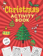Christmas Activity Book for Kids: Mazes, Word Search, Christmas Coloring, Sudoku, Brain Games - Paperback