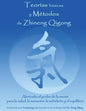 Teorias Basicas y Metodos de Zhineng Qigong: Abriendo el poder de la mente para la salud, la sanacion, la sabiduria y el equilibrio - Paperback