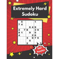 Extremely Hard Sudoku: 500+ Difficult Sudoku Puzzles for adults - Paperback