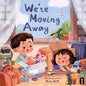 We're Moving Away - Hardcover