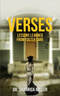 Verses: Lessons Learned From Foster Care - Paperback