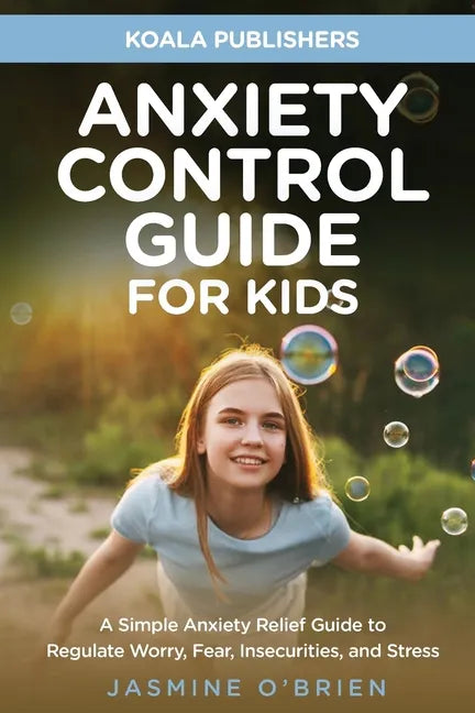Anxiety Control Guide for Kids - Paperback