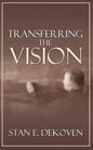 Transferring the Vision - Paperback