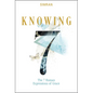 Knowing: The 7 Human Expressions of Grace - Hardcover
