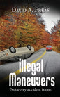 Illegal Maneuvers - Paperback