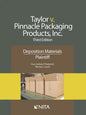 Taylor V. Pinnacle Packaging Products, Inc.: Deposition Materials, Plaintiff - Paperback