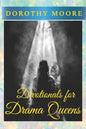 Devotionals for Drama Queens - Paperback
