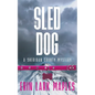 The Sled Dog - Paperback