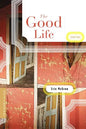 The Good Life - Paperback