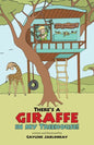 There's a Giraffe in my Treehouse!: Childhood friendship and adventures in a South African game reserve - Paperback
