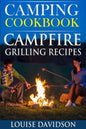 Camping Cookbook: Campfire Grilling Recipes - Paperback