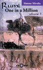 Rumi; One in a Million: Volume 1 - Paperback