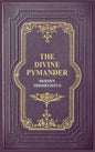 The Divine Pymander - Hardcover