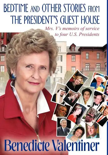 Bedtime and Other Stories from the President's Guest House - Hardcover
