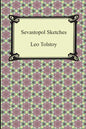 Sevastopol Sketches (Sebastopol Sketches) - Paperback