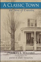 A Classic Town: The Story of Evanston - Paperback