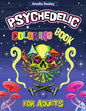 Cannabis Coloring Book for Stress Relief and Relaxation: Trippy Adult Coloring Book - Paperback