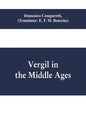 Vergil in the Middle Ages - Paperback