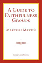 A Guide To Faithfulness Groups - Paperback