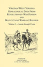 Virginia and West Virginia Genealogical Data from Revolutionary War Pension and Bounty Land Warrant Records: Volume 1 - Paperback