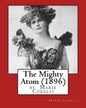 The Mighty Atom (1896), by Marie Corelli - Paperback