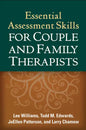 Essential Assessment Skills for Couple and Family Therapists - Hardcover