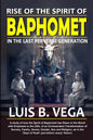 Rise of Baphomet Spirit: Prepare for End of the World - Paperback