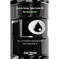 How to Swing Trade Crude Oil for High Profits: Easy & Fast Method for Making High Profits Swing Trading Crude Oil - Paperback